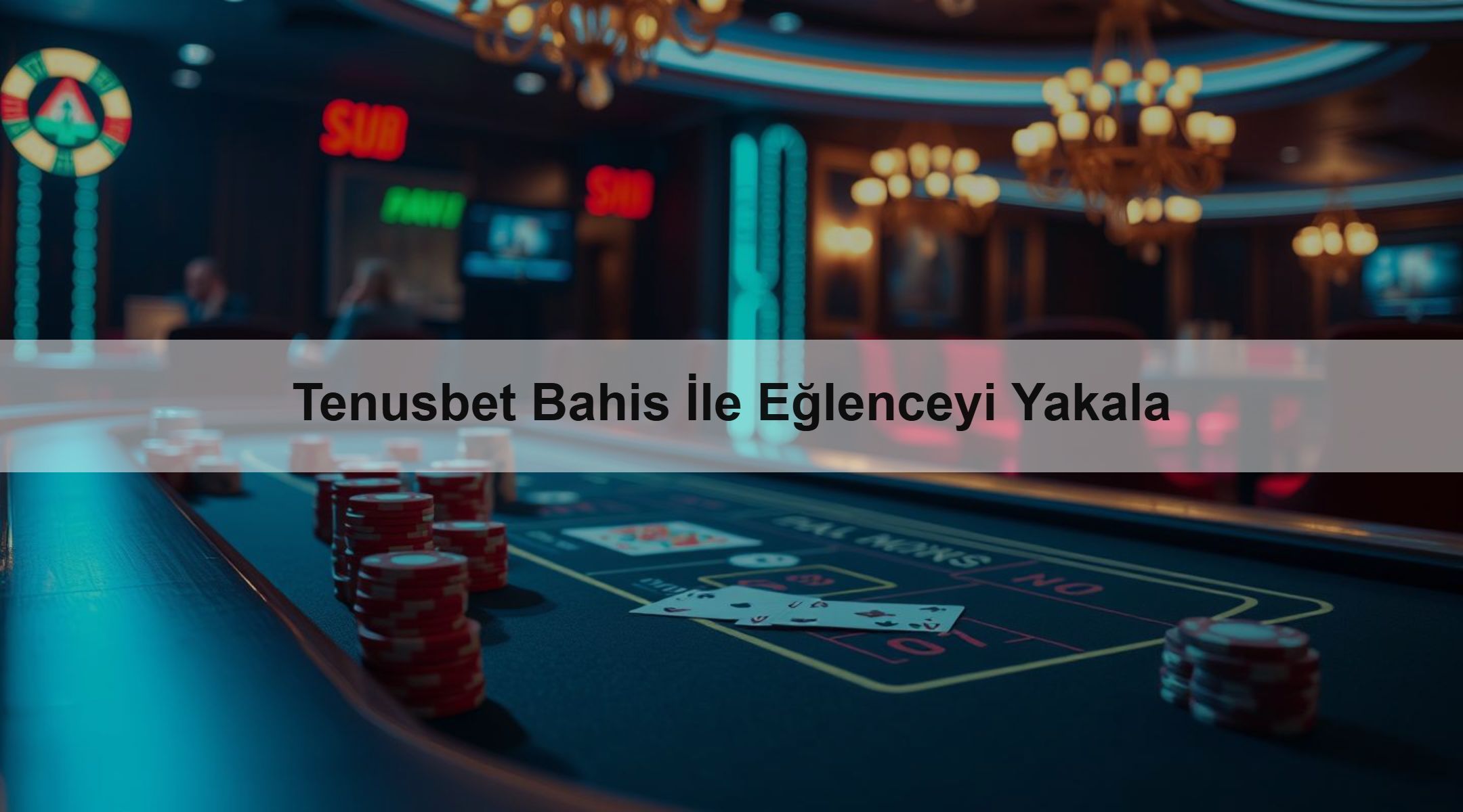 Tenusbet Bahis İle Eğlenceyi Yakala